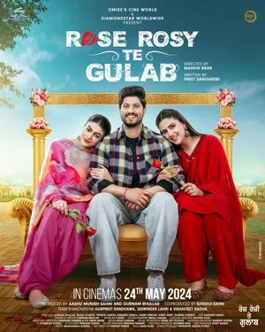 Rose Rosy Te Gulab 2024 Punjabi HD Poster Download - filmyfly