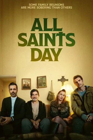 All Saints Day (2025) Hindi (MULTI AUDIO) – – HD Poster Download - filmyfly