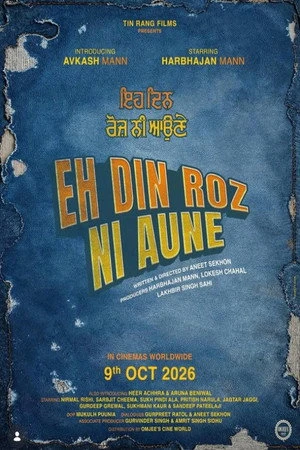 Eh Din Roz Ni Aune (2026) Hindi (MULTI AUDIO) – – HD Poster Download - filmyfly