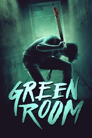 Green Room (2015) Hindi Dual Audio [980MB] HD Poster Download - filmyfly