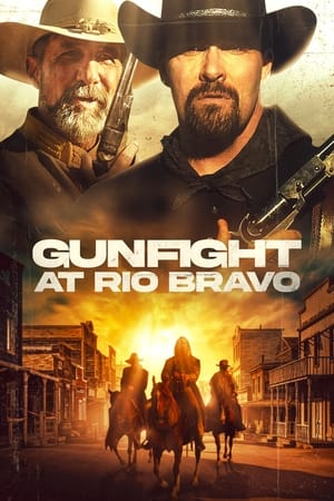 Gunfight at Rio Bravo (2023) Hindi Dual Audio – HD Poster Download - filmyfly