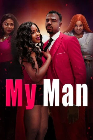 My Man (2025) Hindi (MULTI AUDIO) – – HD Poster Download - filmyfly