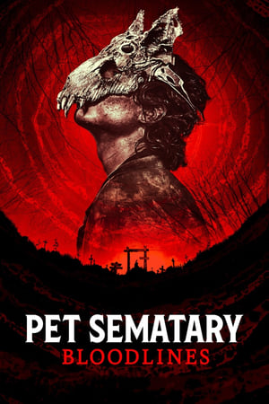 Pet Sematary: Bloodlines (2023) Hindi Dual Audio HD Poster Download - filmyfly