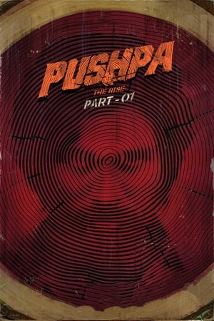 Pushpa: The Rise – Part 1 (2021) Movie – – –