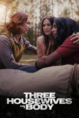Three Housewives and a Body (2026) Hindi (MULTI AUDIO) – – HD Poster Download - filmyfly