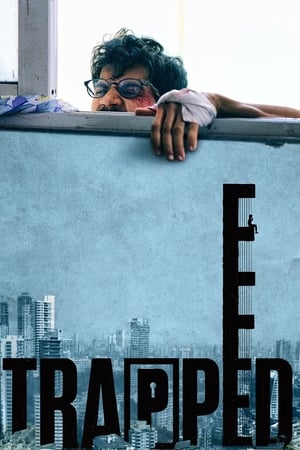 Trapped 2017 Full Movie [700MB] Download HD Poster Download - filmyfly