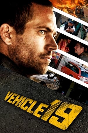 Vehicle 19 (2013) Hindi Dual Audio 350MB HD Poster Download - filmyfly